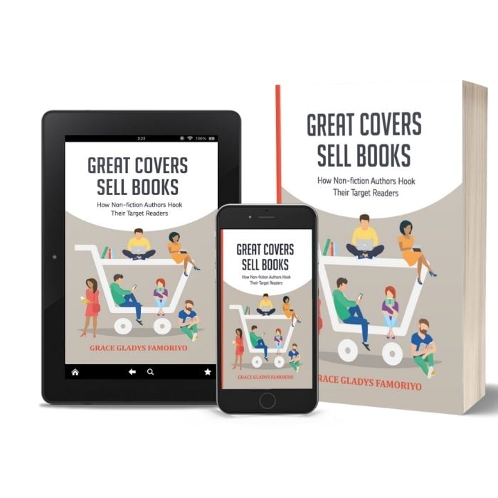 Great Covers Sell Books Grace Famoriyo